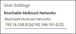 Setting multiple reachable multicast networks with CIDR